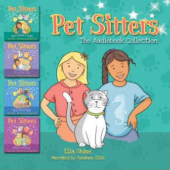 The Pet Sitters Audiobook Collection: Pet Sitters: Ready For Anything Books 1-4