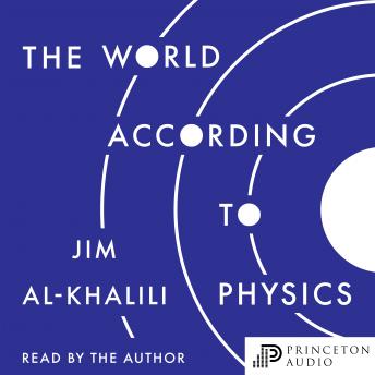 Download World According to Physics by Jim Al-Khalili