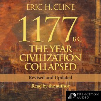 1177 B.C.: The Year Civilization Collapsed: Revised and Updated sample.