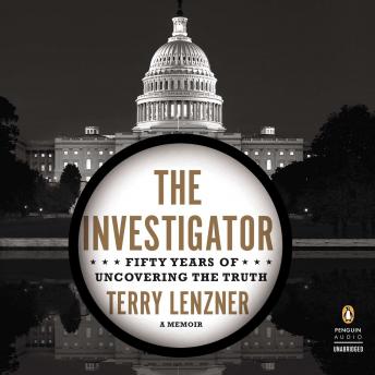 Download Best Audiobooks North America The Investigator: Fifty Years of Uncovering the Truth by Terry Lenzner Free Audiobooks for Android North America free audiobooks and podcast