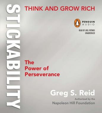 Think and Grow Rich 'Stickability': The Power of Perseverance