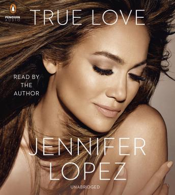 True Love, Jennifer Lopez