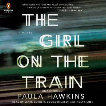Girl on the Train: A Novel, Audio book by Paula Hawkins