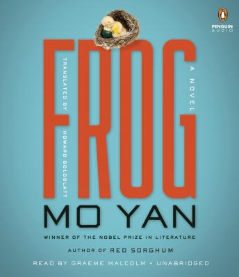 Listen Best Audiobooks Literary Fiction Frog: A Novel by Mo Yan Free Audiobooks Mp3 Literary Fiction free audiobooks and podcast
