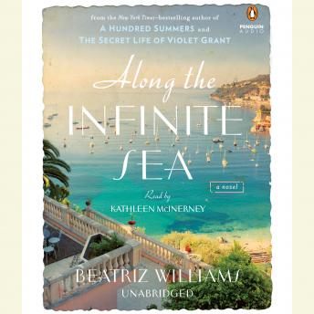 Along the Infinite Sea, Beatriz Williams