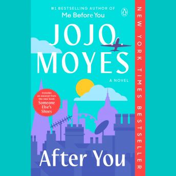 After You: A Novel, Jojo Moyes