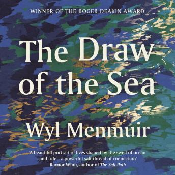 Download Draw of the Sea by Wyl Menmuir