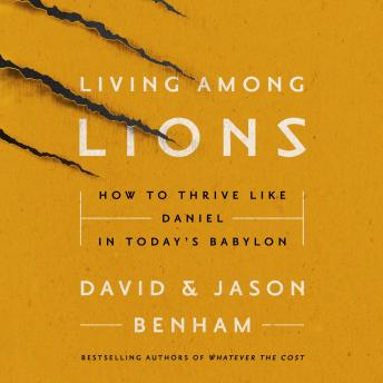 [Spanish] - Living Among Lions: How to Thrive like Daniel in Today's Babylon