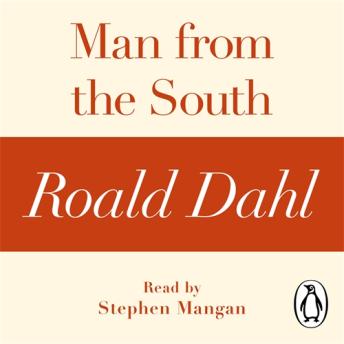 Man from the South (A Roald Dahl Short Story)