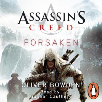 Forsaken: Assassin's Creed Book 5, Audio book by Oliver Bowden