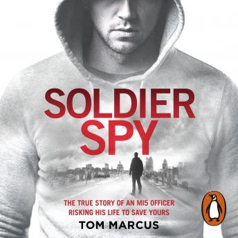Soldier Spy, Tom Marcus