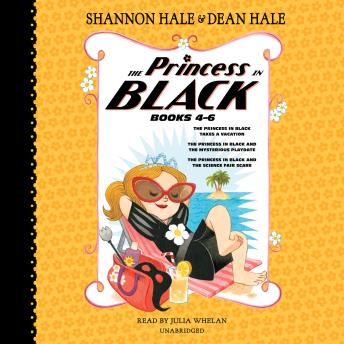The Princess in Black, Books 4-6: The Princess in Black Takes a Vacation; The Princess in Black and 
