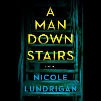 A Man Downstairs: A Novel