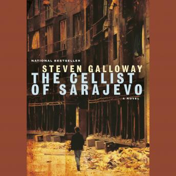 Download Cellist of Sarajevo by Steven Galloway