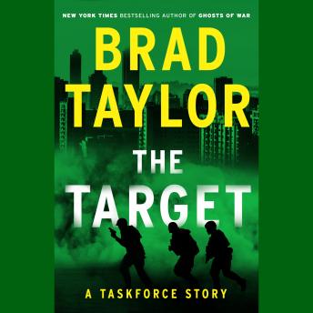 The Target: A Taskforce Story, Featuring an Excerpt from Ring of Fire