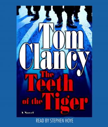 Teeth of the Tiger, Tom Clancy