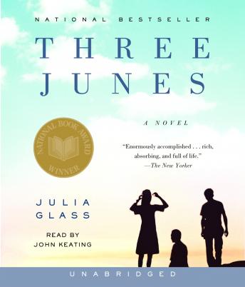 Three Junes: A Novel