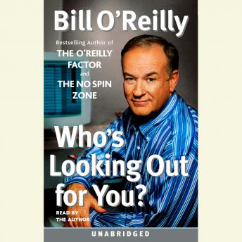 Download Who's Looking Out For You? by Bill O'Reilly