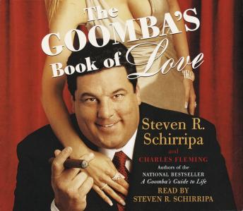 Goomba's Book of Love, Audio book by Steven R. Schirripa
