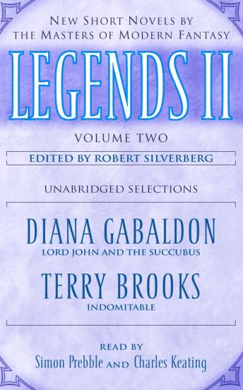 Legends II: Volume II: New Short Novels by the Masters of Modern Fantasy sample.
