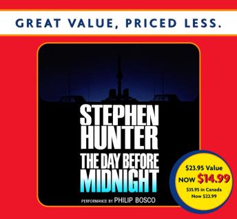 Day Before Midnight: A Novel, Audio book by Stephen Hunter