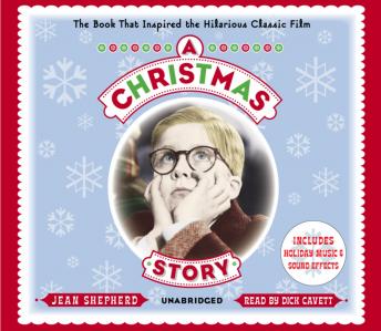 Christmas Story: The Book That Inspired the Hilarious Classic Film sample.
