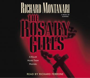 The Rosary Girls: A Novel of Suspense