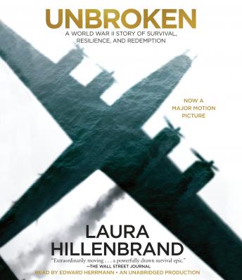 Unbroken: A World War II Story of Survival, Resilience, and Redemption sample.