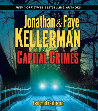 Capital Crimes, Audio book by Jonathan Kellerman, Faye Kellerman