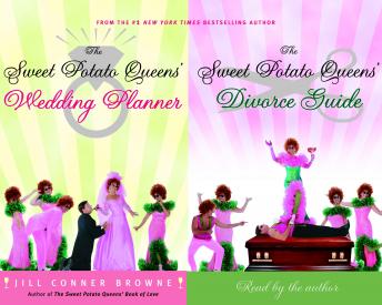 The Sweet Potato Queens' Wedding Planner/Divorce Guide