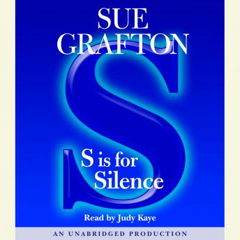 S Is For Silence: A Kinsey Millhone Mystery