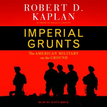 Imperial Grunts: The American Military on the Ground sample.