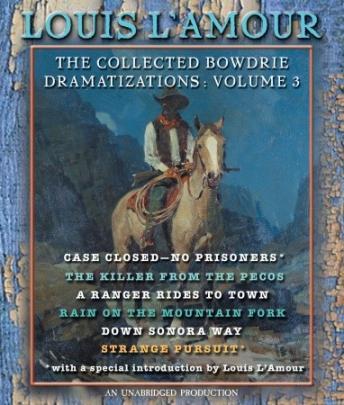 Collected Bowdrie Dramatizations: Volume III, Louis L'amour