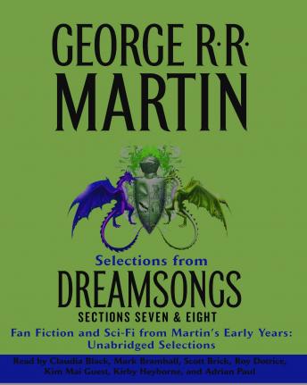 Dreamsongs Sections 7 & 8: The Siren Song of Hollywood & Doing the Wild Card Shuffle Dreamsongs Sections 7 & 8: The Siren Song of Hollywood & Doing the Wild Card Shuffle