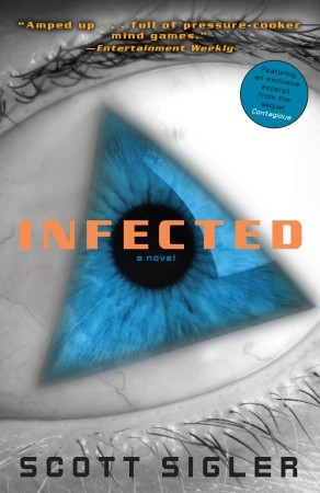 Infected: A Novel, Scott Sigler