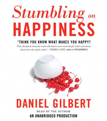 Get Best Audiobooks Self Development Stumbling on Happiness by Daniel Gilbert Free Audiobooks Mp3 Self Development free audiobooks and podcast