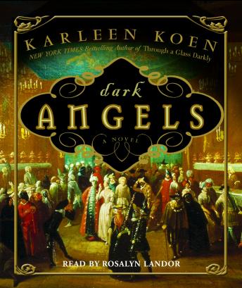 Dark Angels, Audio book by Karleen Koen
