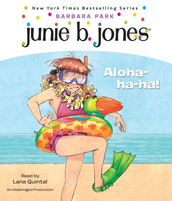 Junie B. Jones #26: Aloha-ha-ha!