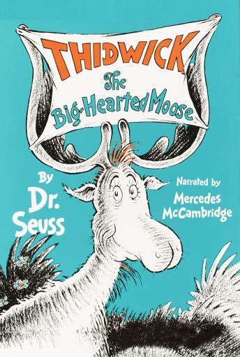 Thidwick, The Big-Hearted Moose, Dr. Seuss