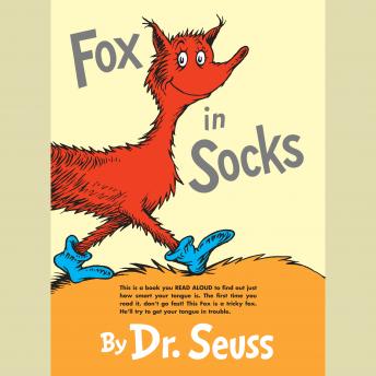 Listen Fox in Socks By Dr. Seuss Audiobook audiobook