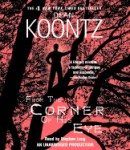 From the Corner of His Eye, Audio book by Dean Koontz