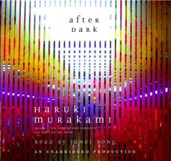 After Dark, Audio book by Haruki Murakami