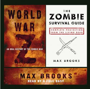 Download World War Z and The Zombie Survival Guide by Max Brooks