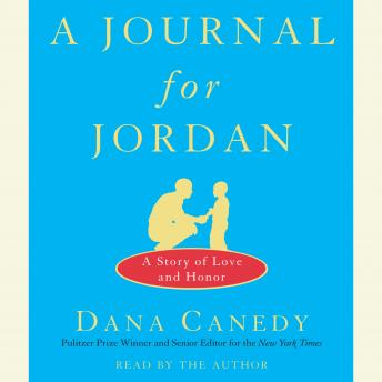 Journal for Jordan: A Story of Love and Honor sample.