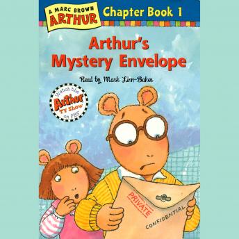 Arthur's Mystery Envelope: A Marc Brown Arthur Chapter Book #1, Marc Brown