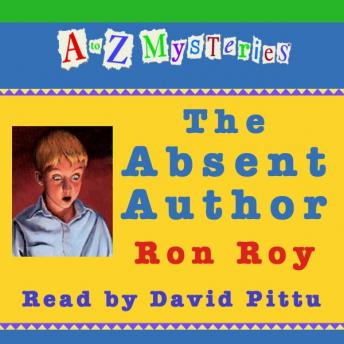 to Z Mysteries: The Absent Author, Ron Roy