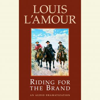 Riding for the Brand: Stories, Louis L'amour