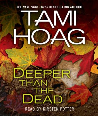 Deeper Than the Dead, Tami Hoag