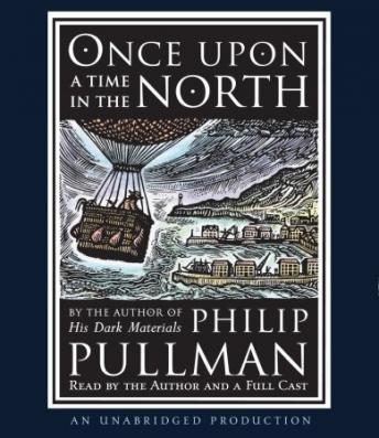Once Upon a Time in the North: His Dark Materials, Philip Pullman