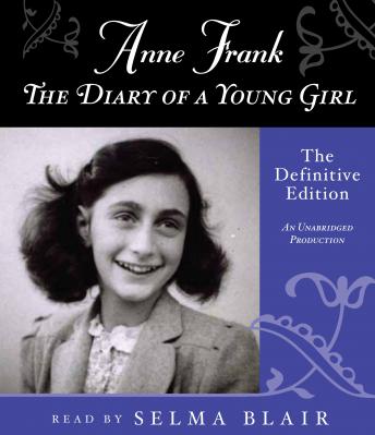 Listen Free To Anne Frank The Diary Of A Young Girl The Definitive Edition By Anne Frank With A Free Trial